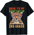 Bruh Its My First Day Of 2nd Grade Teacher Back to School Apparel Viral TikTok Find US Top Pick