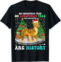 Oh Christmas Tree Your Ornaments Are History Cheetah Xmas Apparel Viral TikTok Find Everyday Wear