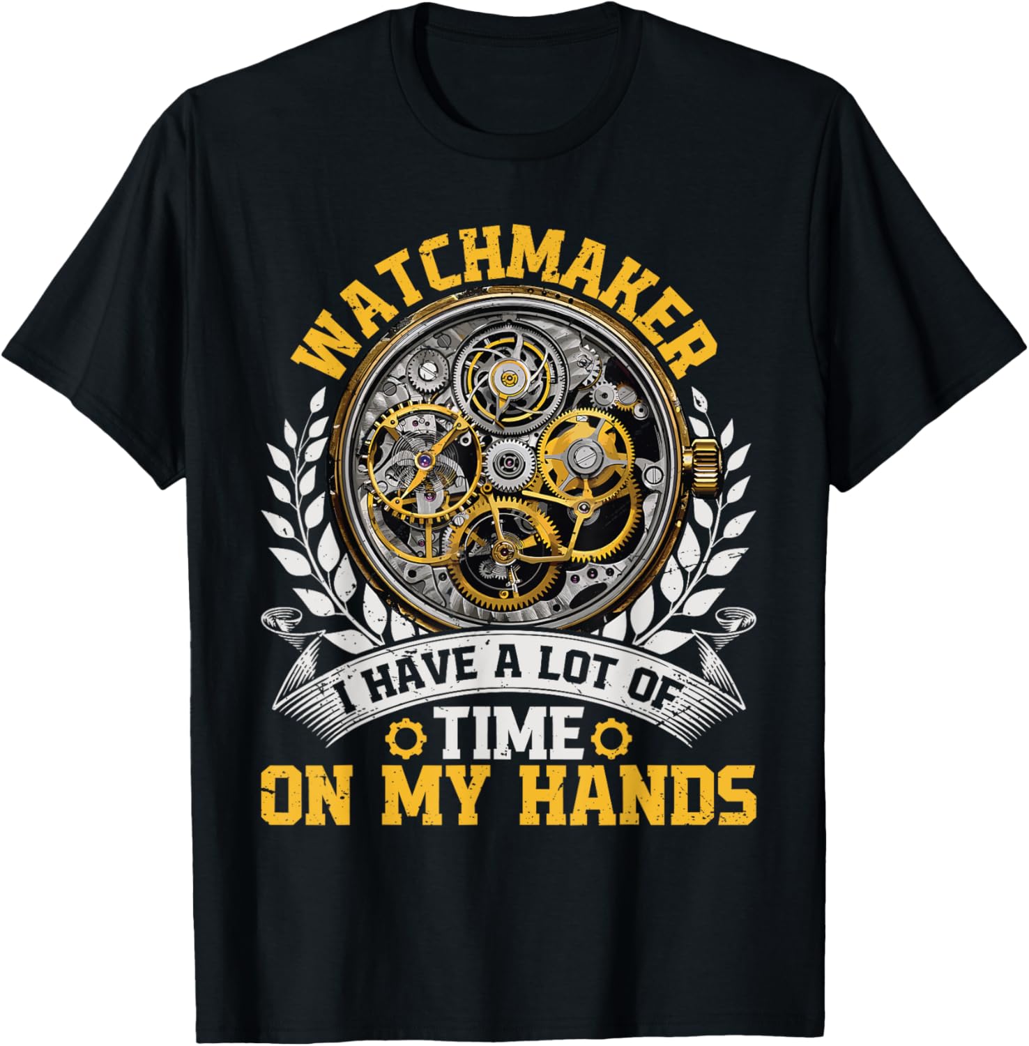 Time On My Hands For Watchmaker Apparel | Best Seller Pick | Must-Have Style