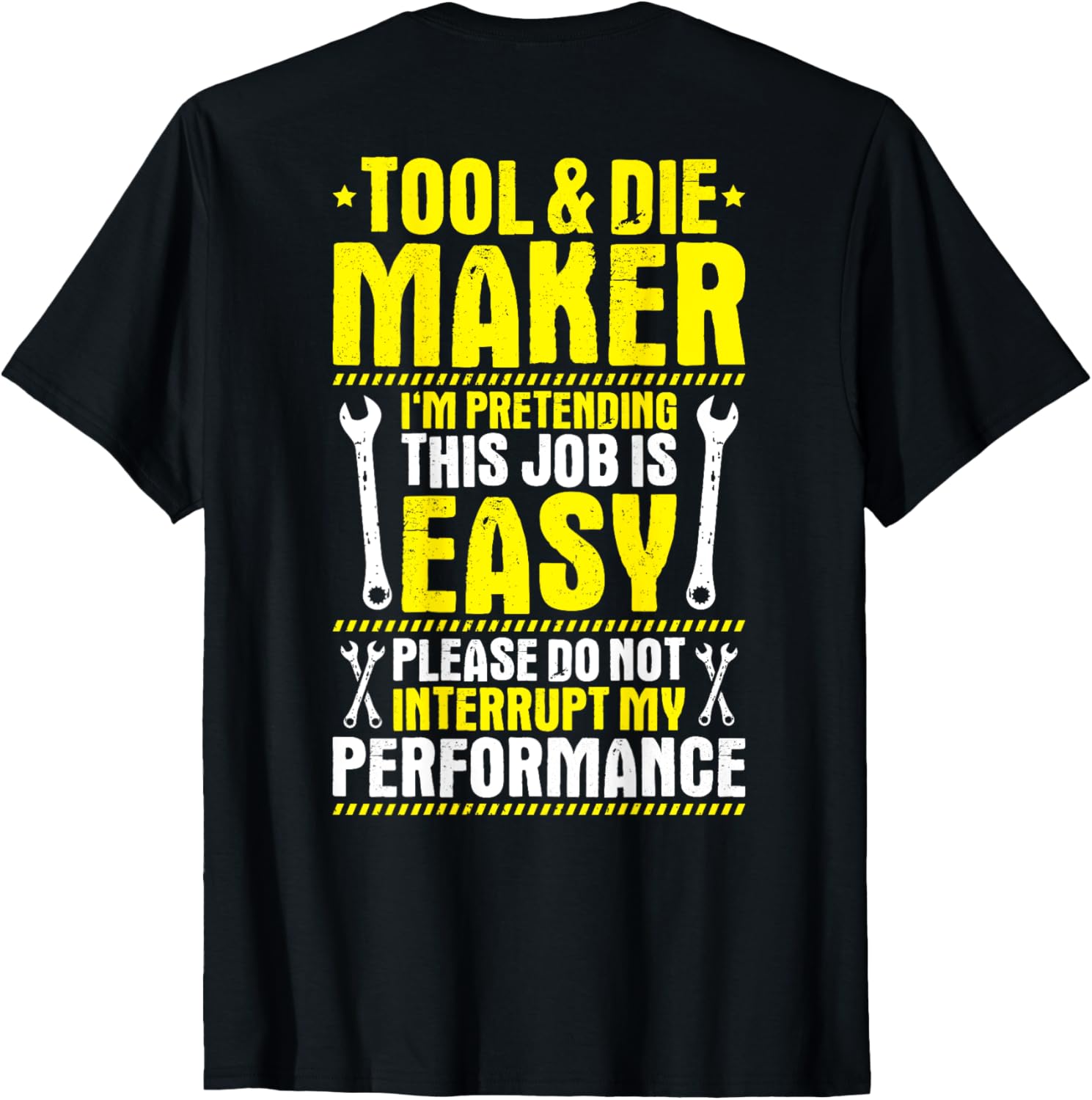 My Performance Toolmaker Tool And Die Maker Apparel | High Search Volume | Perfect Gift Idea