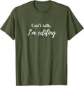 Can't Talk I'm Editing Apparel | Best Seller Pick | Perfect Gift Idea