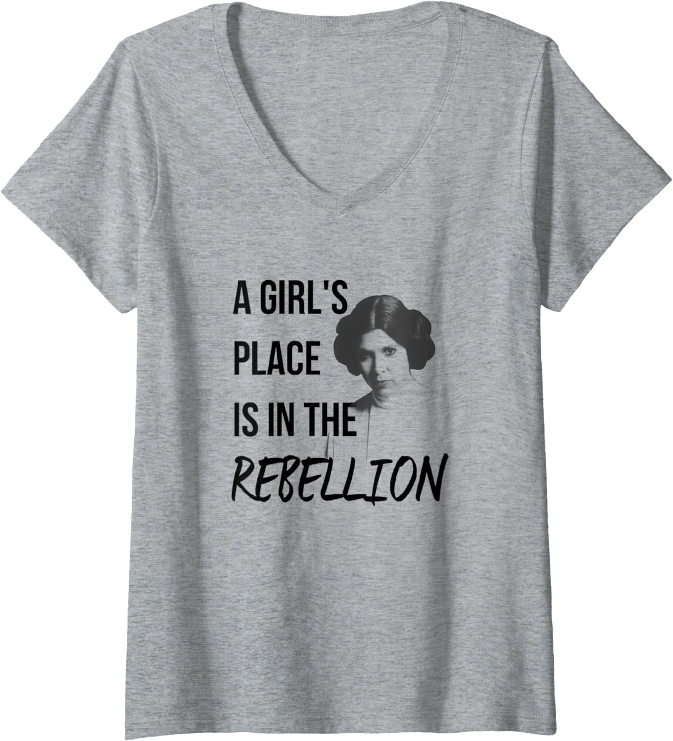 Star Wars Classic A Girl's Place Is In The Rebellion Leia V-Neck Apparel | High Search Volume | High CTR Boost