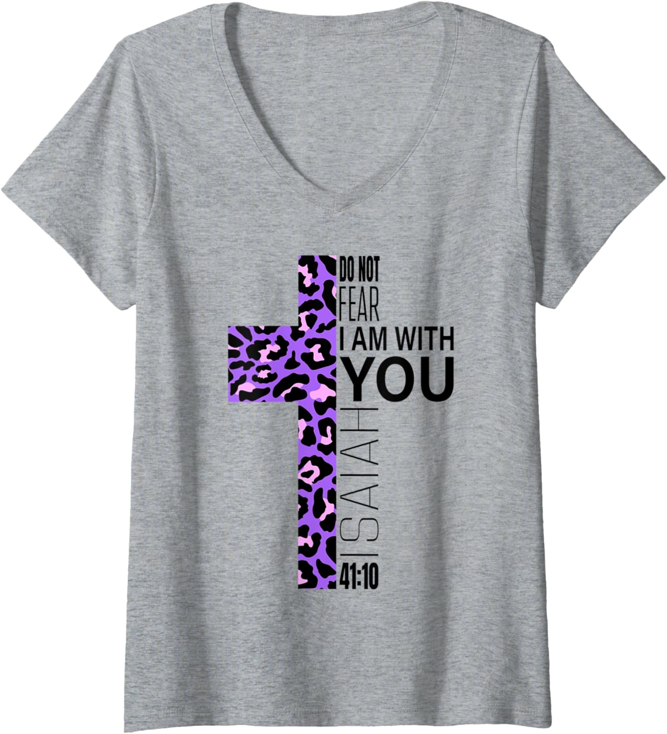 Womens Do Not Fear Verse Christian Mom Gifts Purple Cheetah Print V Neck Apparel Trending US Fan Favorite