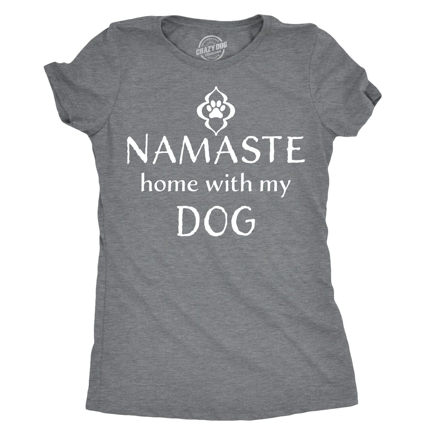 Namaste Home With My Dog Dog Lover T Shirt Best Dog Mom Ever Funny Dog Shirt Dog Mom Shirt Womens Dog T shirt Shirt for Dog Lover Graphic Tee – Premium Graphic · Top Pick For Any Outfit