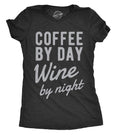 Funny Wine Shirt Womens Wine T shirt Gift for Coffee Lovers Coffee Shirt Wine Lover Gift Mothers Day Shirt Coffee by Day Wine by NIght Graphic Tee – Soft Feel · Perfect For Daily Wear