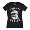 Mummy Shirt Women Halloween Shirt Womens Spooky Shirt Funny Halloween Shirt Halloween Costume Shirt Funny Halloween I Need To Unwind Graphic Tee – Feel-Good Design · Perfect For Daily Wear