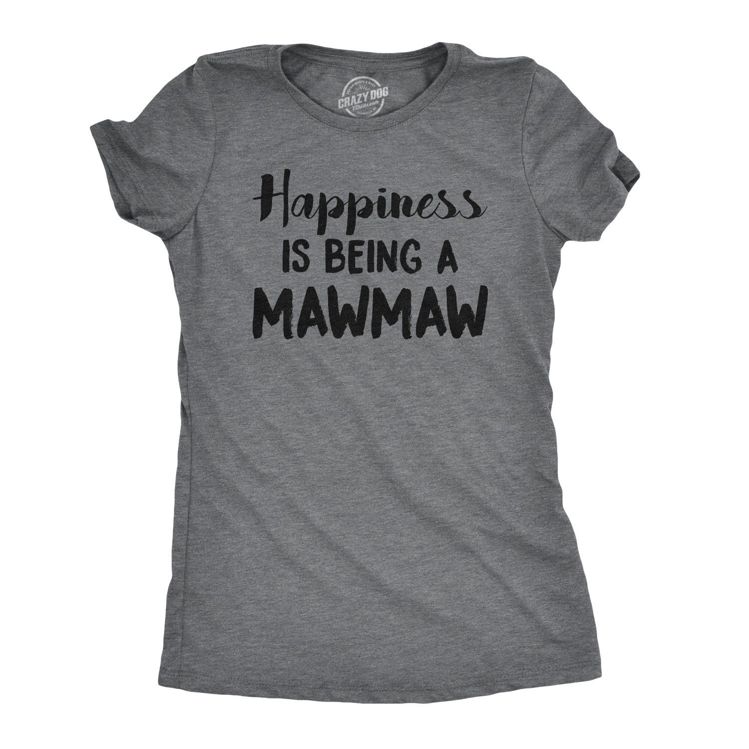 Grandma Gifts Grandma Shirt Nana Tshirt Gift For Grandma Happiness Is Being A Maw Maw T shirt Funny Grandma Shirt Grammy T Shirt Graphic Tee – Cozy Vibes · Must-Have Style