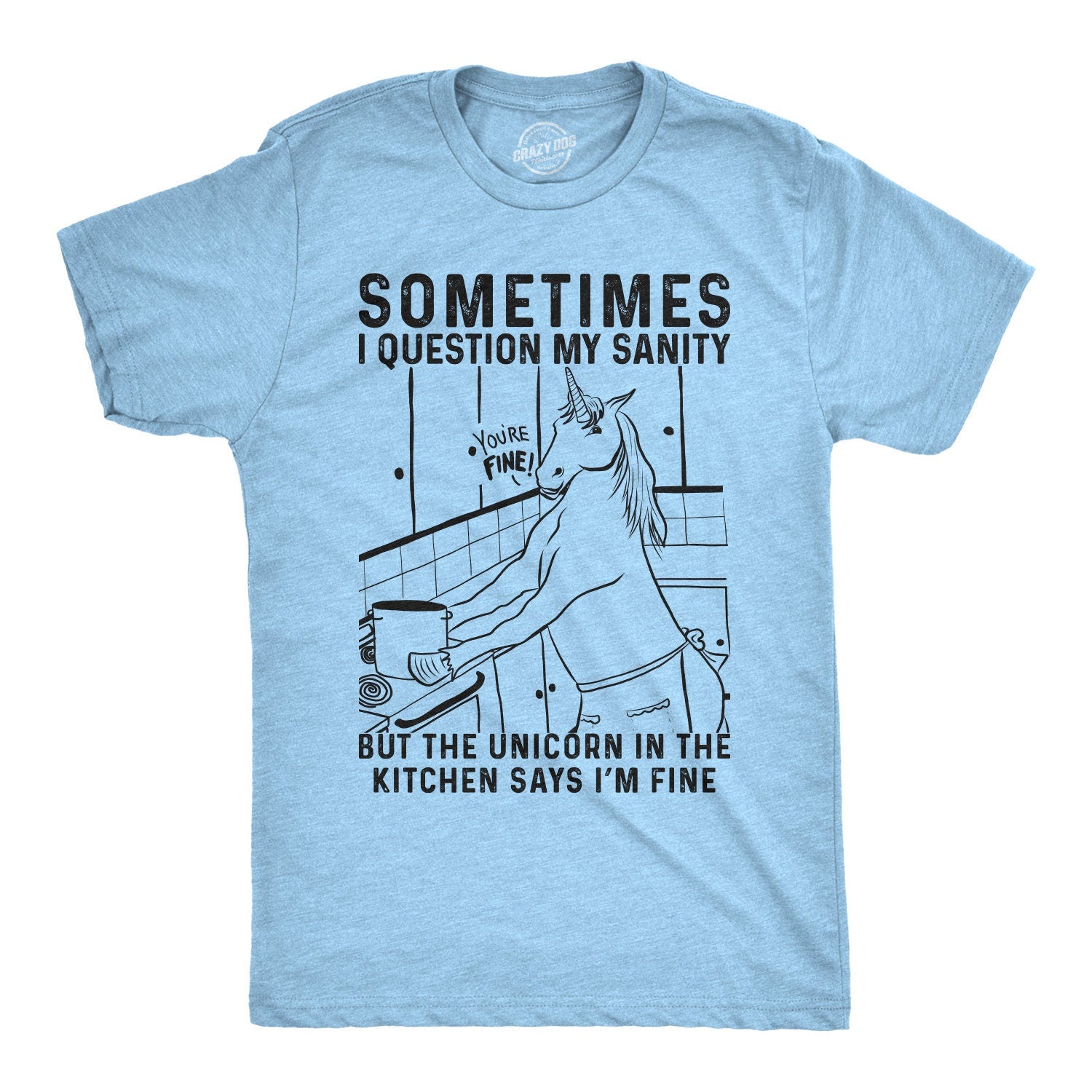Sometimes I Question My Sanity Funny Unicorn Shirt Men Unicorn In the Kitchen Shirt Mens Unicorn Top Unicorn Lovers Shirt Graphic Tee – Fan Favorite · Trending Graphic Apparel