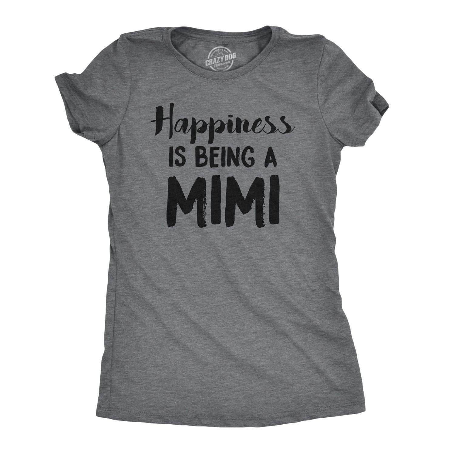 Nana Tshirt Grandma Gifts Grandma Shirt Gift For Grandma Happiness Is Being A MIMI T shirt Funny Grandma Shirt Grammy T Shirt Graphic Tee – Easygoing Wear · Great Gift For Fans