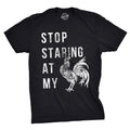 Stop Staring At My Cock Mens Cocky Shirt Cockerel Shirt Mens Rooster Shirt Funny Bird Shirt Farm Owners Gift Cool Tees Confident Tee Graphic Tee – Warm & Stylish · Perfect For Daily Wear
