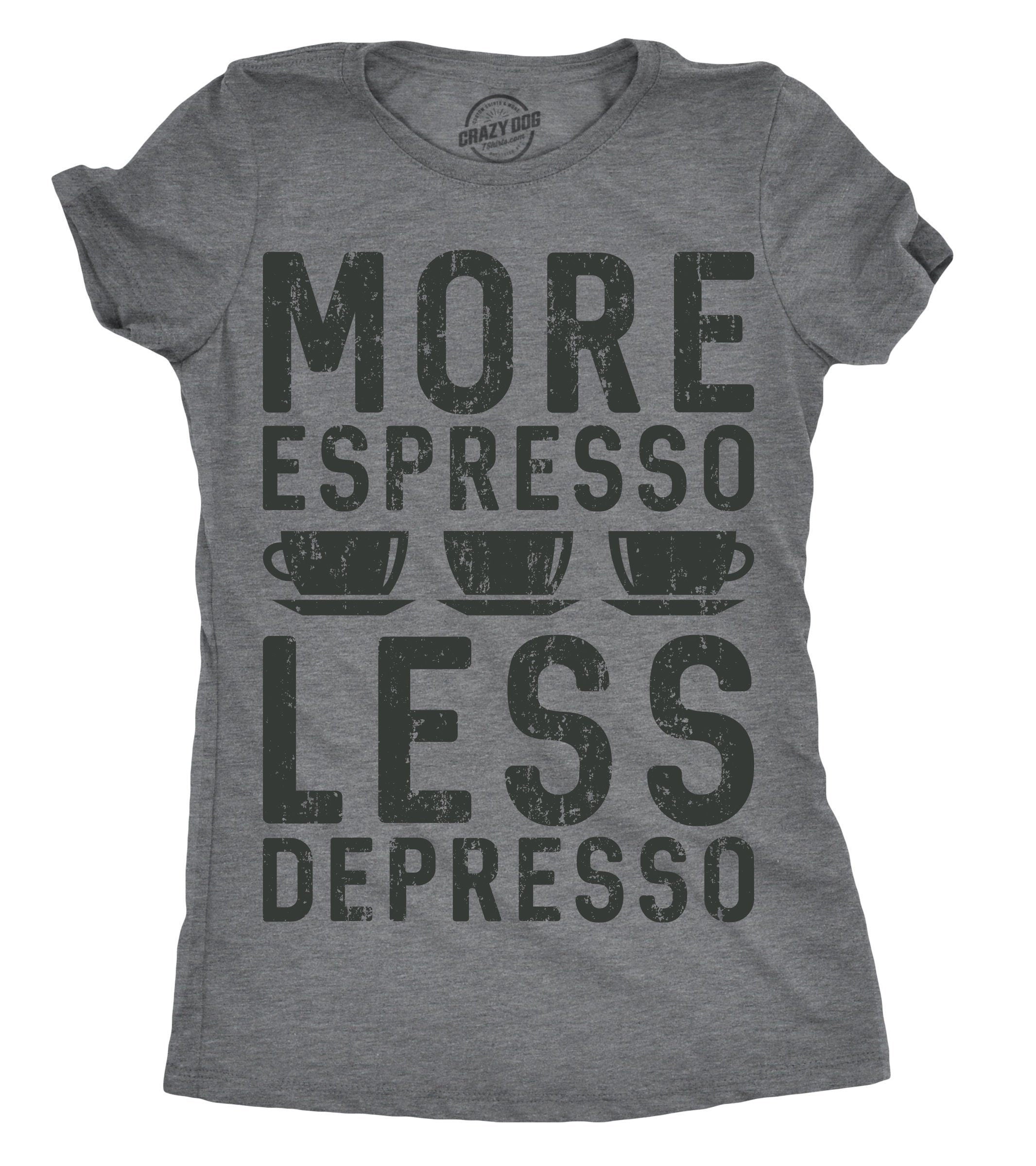 Espresso Shirt I Love Espresso Coffee Shirt Funny Coffee Shirt Womens Funny Shirt Coffee Lovers More Espresso Less Depresso Graphic Tee – Soft Feel · Top Pick For Any Outfit