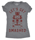 Lets Get Smashed Shirt Women Christmas Shirt Nutcracker Drinking Shirt Xmas Drinking Shirts Nutcracker Shirts Smashed Shirts Graphic Tee – Premium Graphic · Trending Graphic Apparel