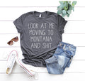 Moving to Montana Gifts Moving to Montana Shirt Moving to Montana Tshirt Moving to Montana Birthday Gifts for Men and Women Moving Away Graphic Tee – Fan Favorite · Top Pick For Any Outfit