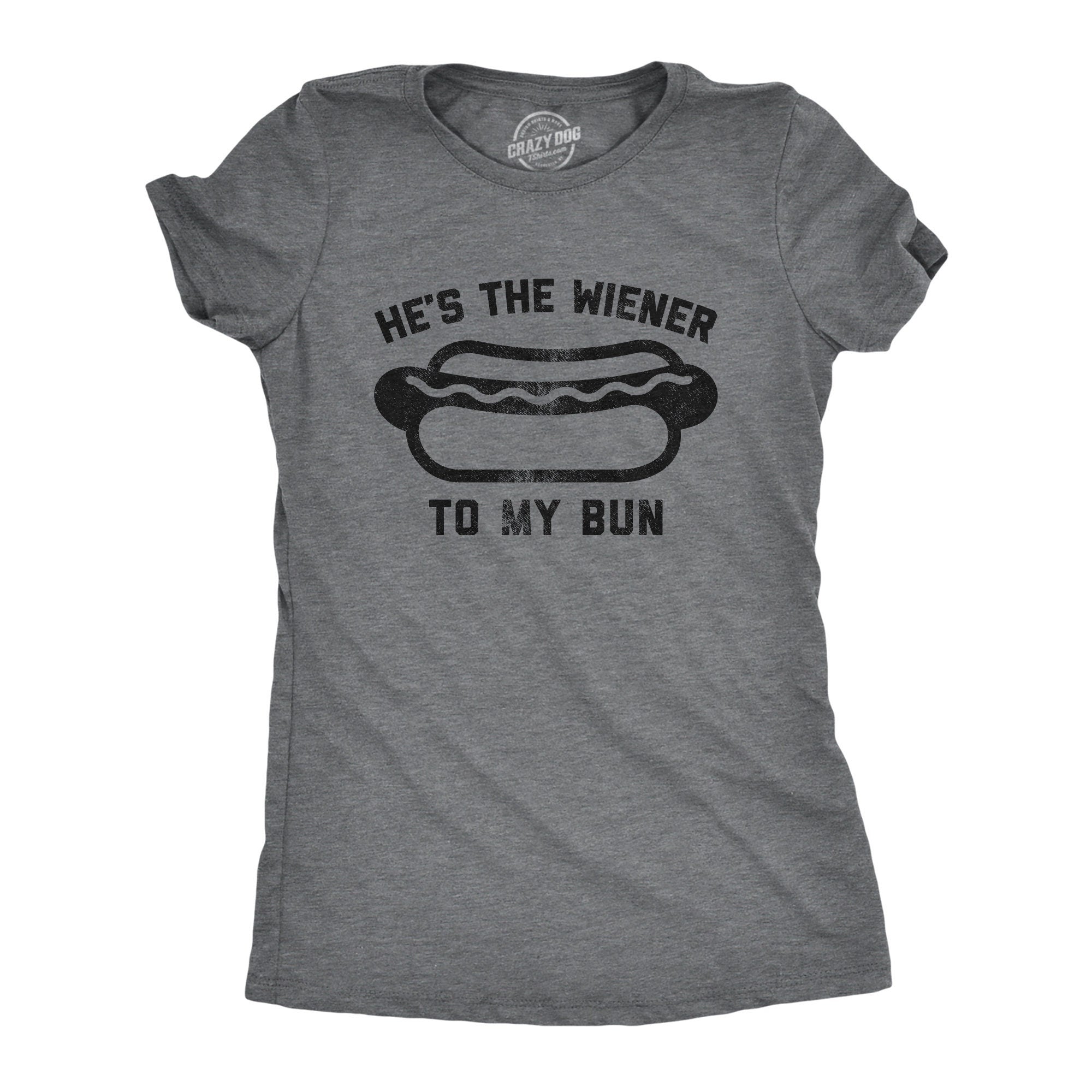 He39s The Wiener To My Bun Funny Wiener Tshirts Valentines Day Shirt Girlfriend Shirt Wife Shirt Hot Dog Shirts Funny Shirts Foodie Graphic Tee – Bold Style · Trending Graphic Apparel