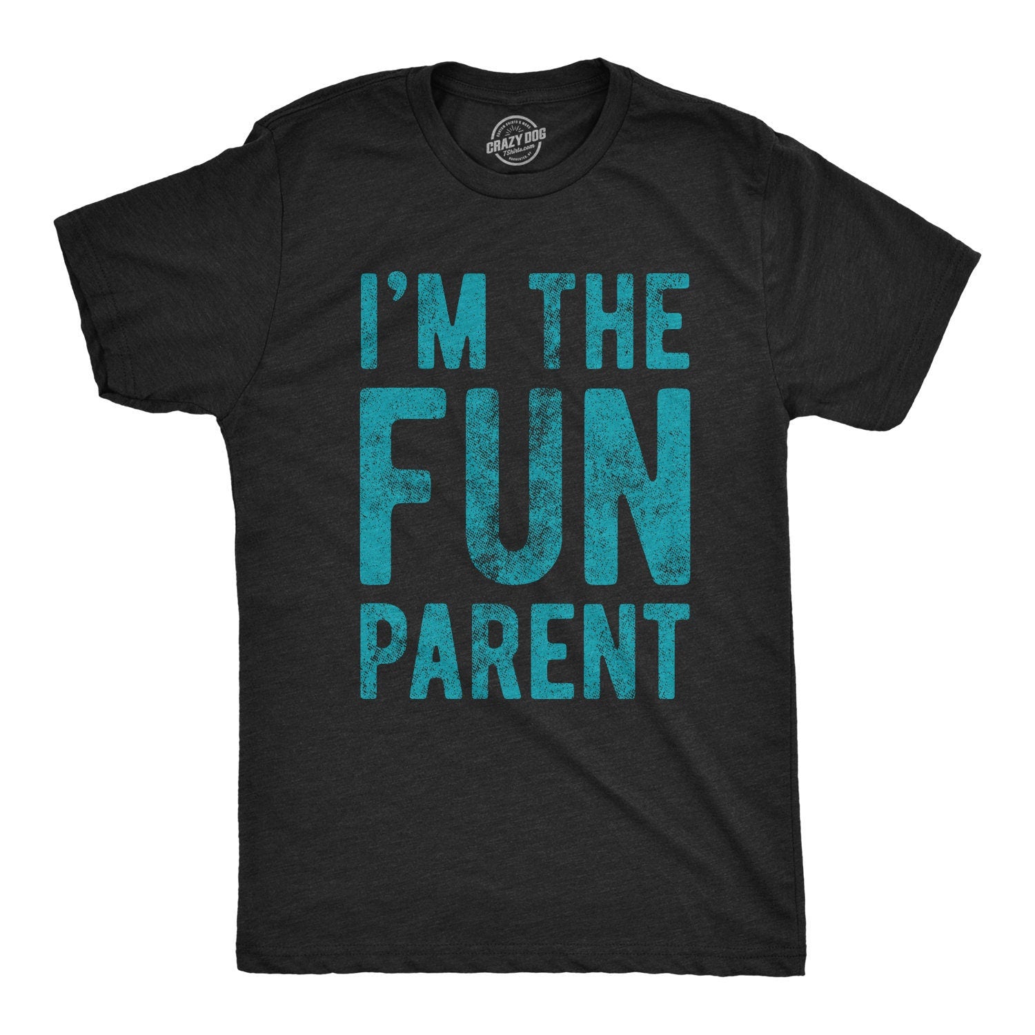I39m The Fun Parent Shirt Mens Funny Shirt Tee For Dad Fathers Day Gift Best Dad Shirt New Year Daddy Shirt Funny Fun Parent Shirts Graphic Tee – Bold Style · Top Pick For Any Outfit