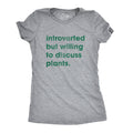 Introverted Willing To Discuss PlantsSarcastic Gardeners GiftsI Love Gardening ShirtFunny Mom Botany ShirtGarden Plant TShirtsOutdoors Graphic Tee – Feel-Good Design · High-Quality Print