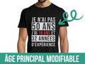 T shirt Anniversaire Personnalisable Je n39ai pas quotgequot j39ai 18 ans et quotannequot d39expriences Cadeau idal pour Pre ou Grand Pre Graphic Tee – Bold Style · Must-Have Style