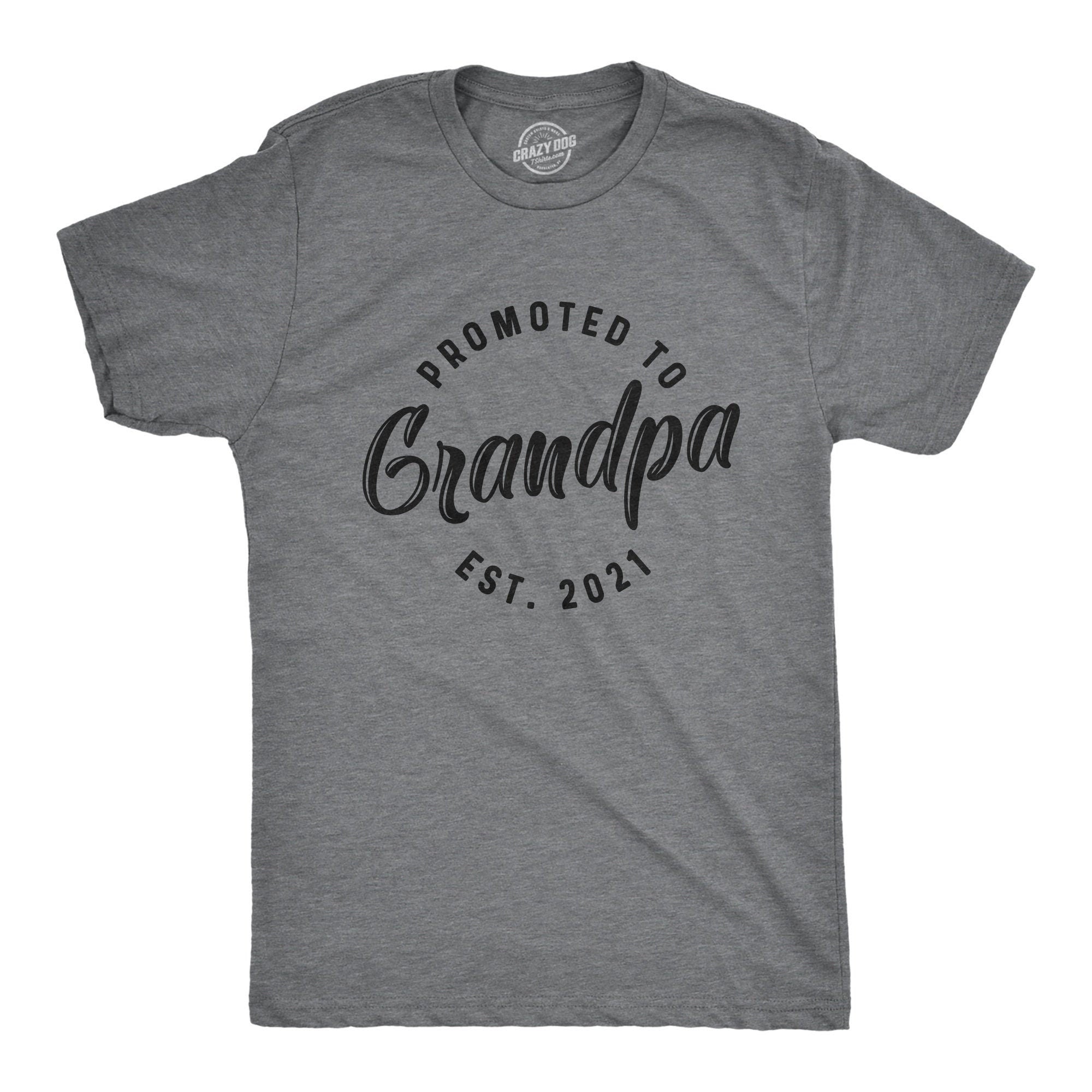 Promoted to Grandpa Est 2021 Shirt Mens Funny Shirt Tee For Dad Fathers Day Gift Best Grandpa Shirt New Year Gramps Shirt Graphic Tee – Soft Feel · Trending Graphic Apparel