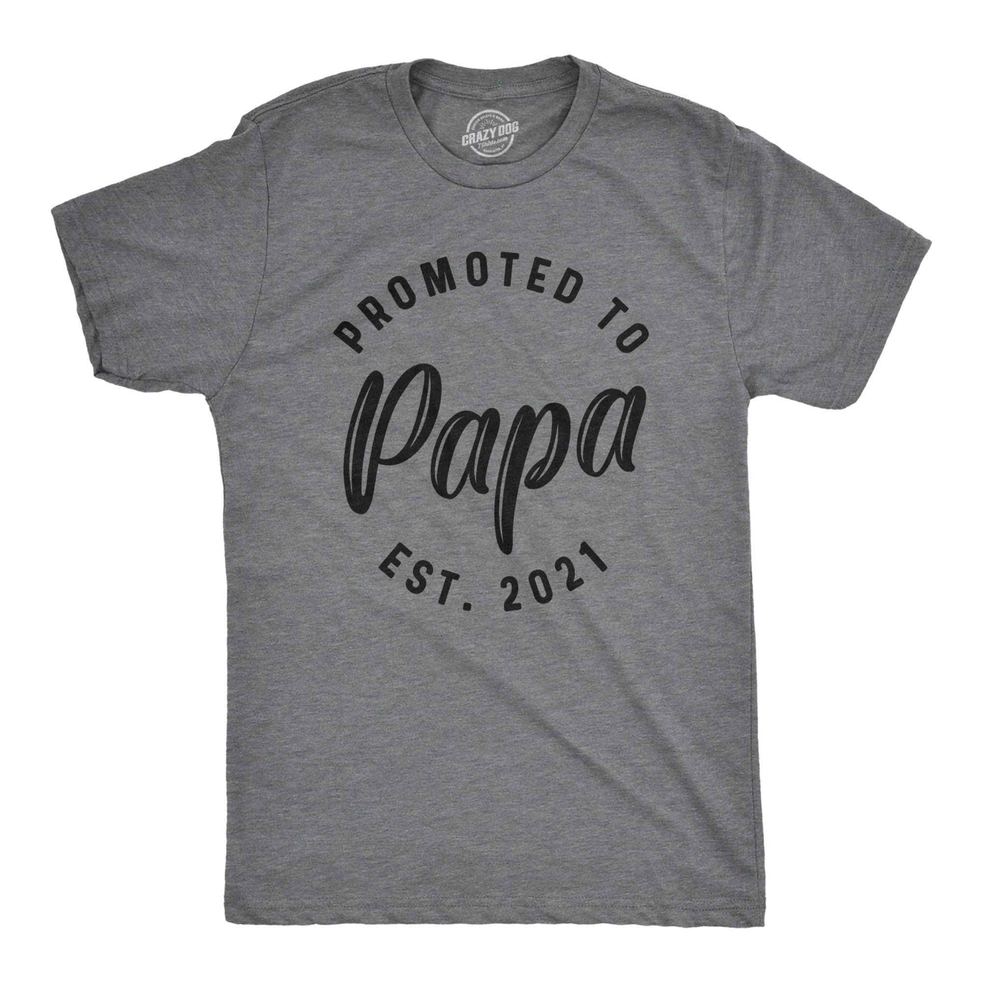 Promoted to PAPA Est 2021 Shirt Mens Funny Shirt Tee For Dad Fathers Day Gift Best Grandpa Shirt New Year Gramps Shirt Grandpa Shirts Graphic Tee – Warm & Stylish · Must-Have Style