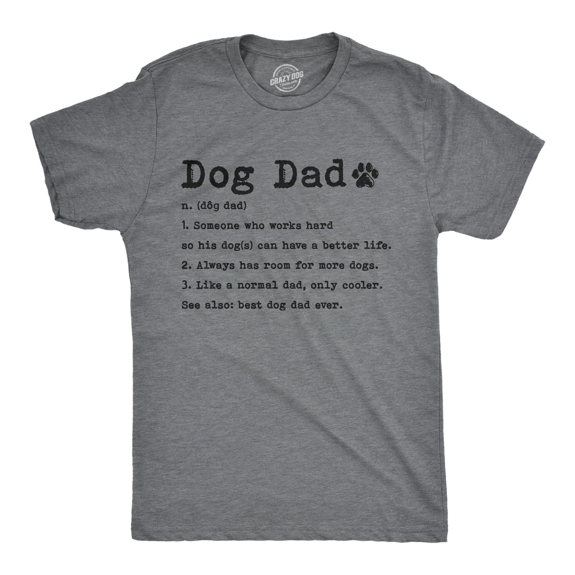 Dog Dad Shirt Dog Dad Definition Funny Dog Shirt Mens Dog T shirt Gift for Dog Lovers Shirt for Dog Owners Gift for Dog Owner Graphic Tee – Easygoing Wear · Perfect For Daily Wear