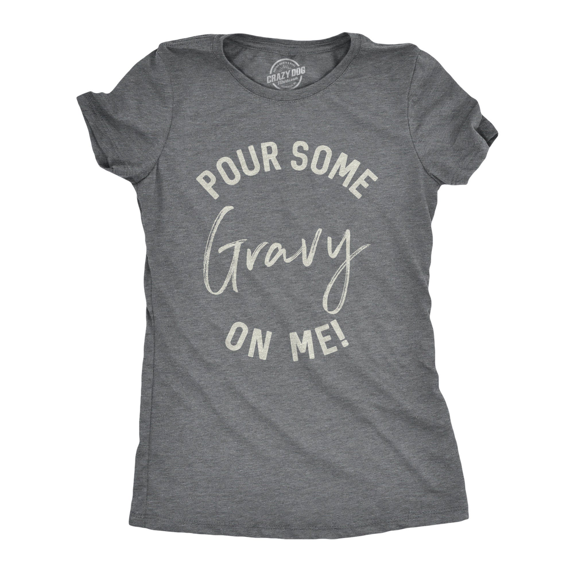 Thanksgiving Shirts Funny Christmas Shirt Sarcastic Xmas Tees Women Mom Xmas Shirt Funny Family Shirt Pour Some Gravy On Me Holidays Graphic Tee – Warm & Stylish · High-Quality Print