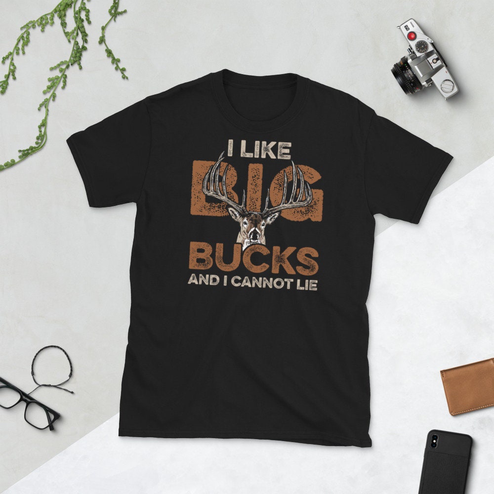 Hunting Shirt quotI Like Big Bucksquot Hunter39s Quote I Antler I Deer T shirt Graphic Tee – Everyday Comfort · High-Quality Print