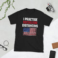 Practise Socialism Distancing US Flag T Shirt Graphic Tee – Easygoing Wear · Must-Have Style