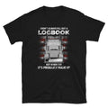 US Trucker Fill Out Logbook T Shirt Graphic Tee – Premium Graphic · Great Gift For Fans