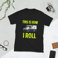 Ambulance Driver Shirt quotThis Is How I Rollquot EMS Gift Graphic Tee – Feel-Good Design · Must-Have Style