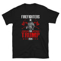 Firefighter For Trump T Shirt Graphic Tee – Feel-Good Design · Perfect For Daily Wear