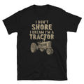 Tractor Driver Don39t Snore T Shirt Graphic Tee – Warm & Stylish · Must-Have Style
