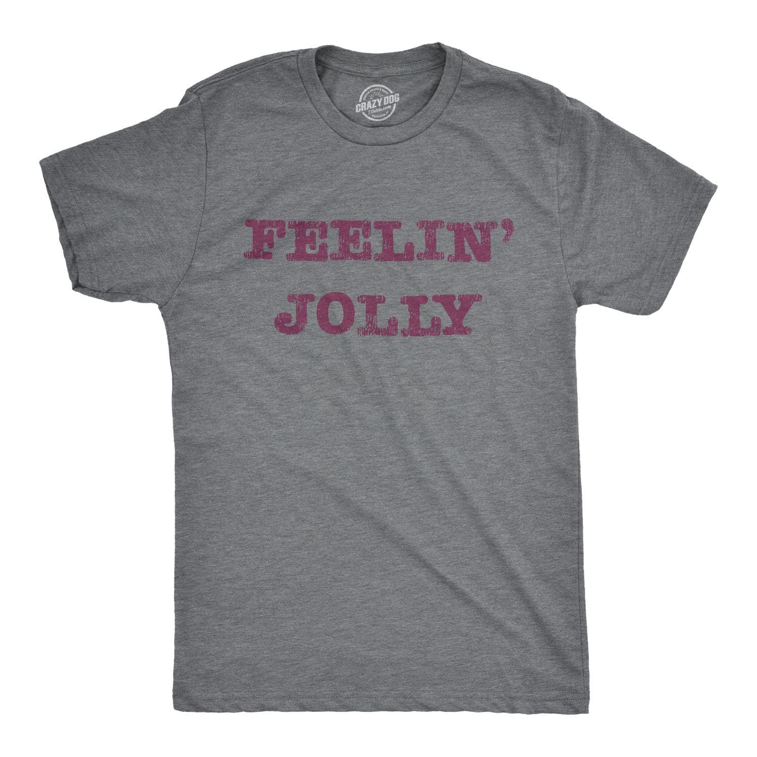 Feelin39 Jolly Tee Christmas Shirt Men Jolly Shirts Xmas Shirts Xmas Gifts Christmas Drinking Drinking Shirts Cocktails Shirt Graphic Tee – Easygoing Wear · Great Gift For Fans
