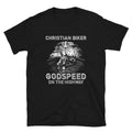 Christian Biker With Godspeed On The Highway Short Sleeve Unisex T Shirt Graphic Tee – Premium Graphic · Perfect For Daily Wear