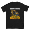 Excavator Operator don39t snore T Shirt Graphic Tee – Warm & Stylish · Trending Graphic Apparel