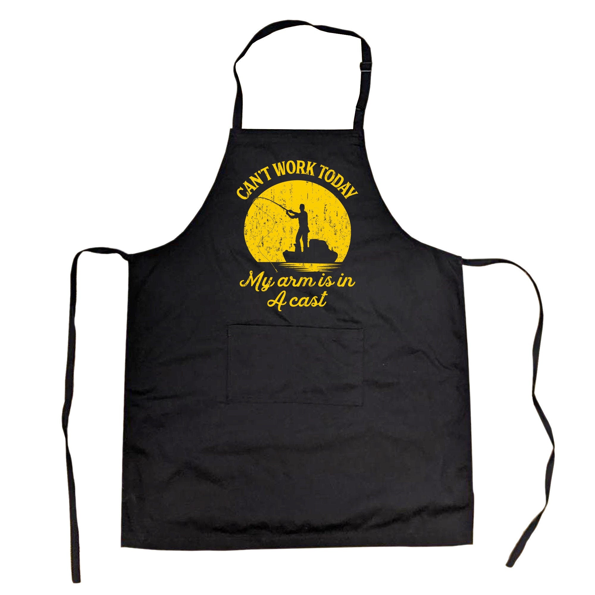 Can39t Work Today My Arm Is In A Cast Fishing Aprons Funny Aprons Fathers Day Gift Gift for Dad Funny Gift For Cooks Funny Gifts Dad Graphic Tee – Premium Graphic · Great Gift For Fans