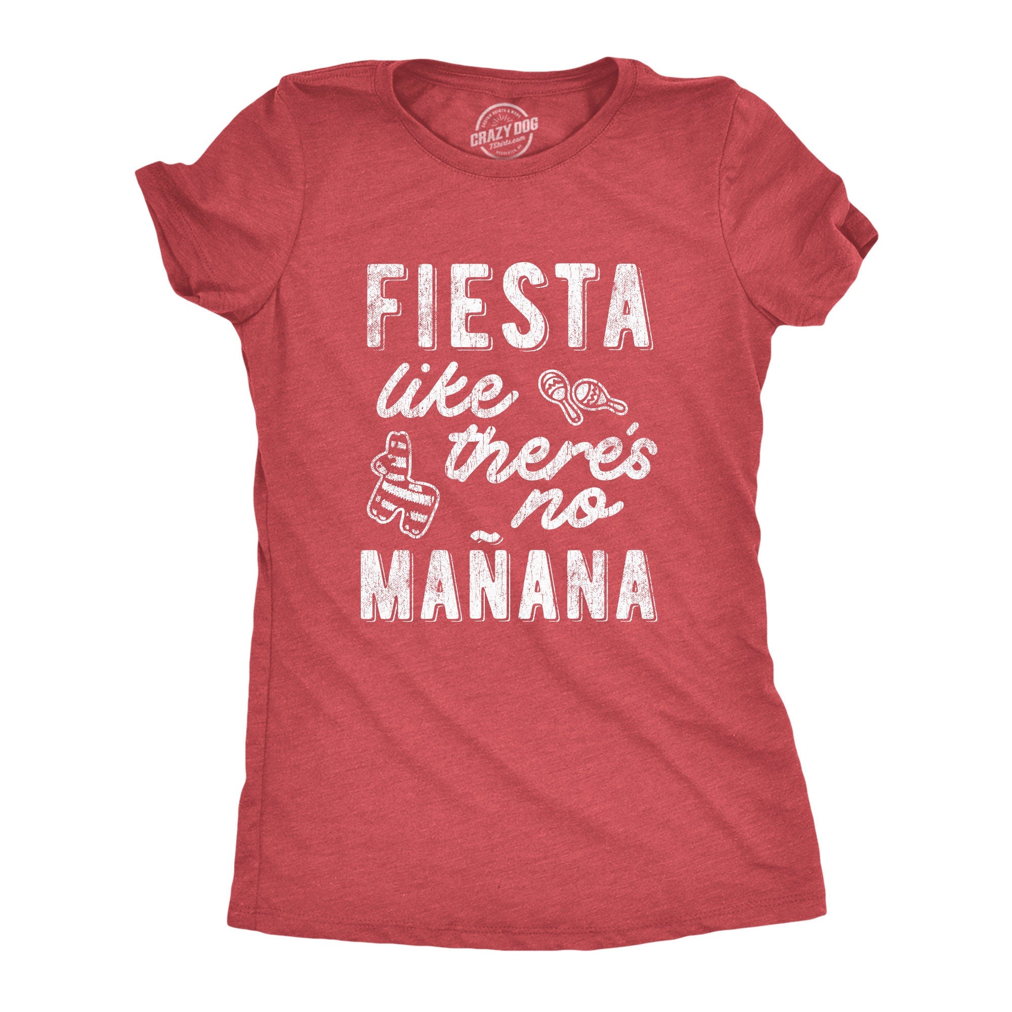 Fiesta Like There39s No Manana Shirt Party Shirts Funny Shirts Funny Cinco de Mayo Drinking Shirts Piata Shirts Fiesta Shirts Graphic Tee – Fan Favorite · Top Pick For Any Outfit