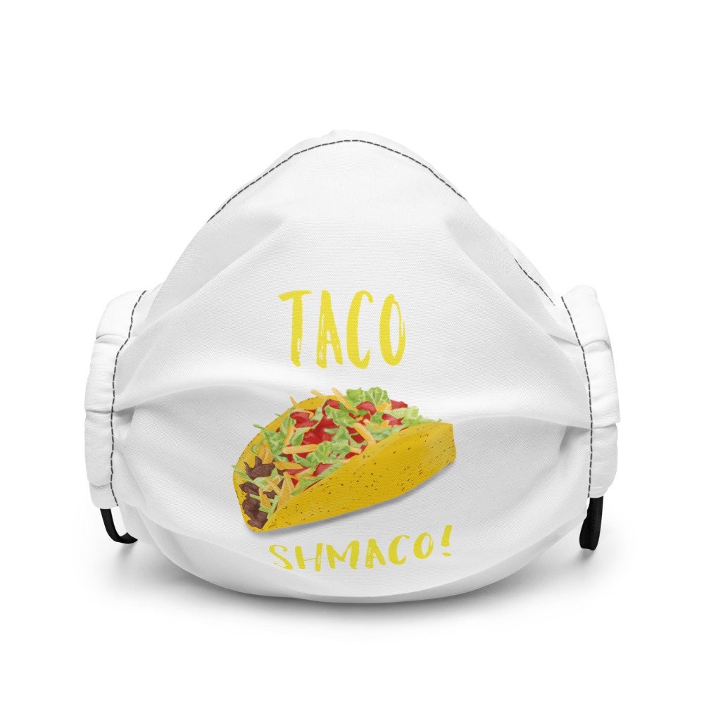 Taco Shmaco Fun Premium face mask Graphic Tee – Everyday Comfort · High-Quality Print