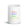 Return Refund Relist Move On Resellers Thrifters Ceramic White Coffee Mug Graphic Tee – Aesthetic Look · Must-Have Style