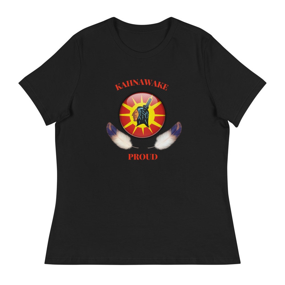 Kahnawake Proud Mohawk Native American Women39s Relaxed T Shirt Graphic Tee – Everyday Comfort · Perfect For Daily Wear