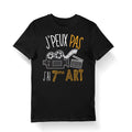 7me ART J39peux pas j39ai 7me ART T shirt Bio Femme Homme Enfant et Body Bb Humour Fun Drle Collection Pour Artiste Graphic Tee – Bold Style · Trending Graphic Apparel