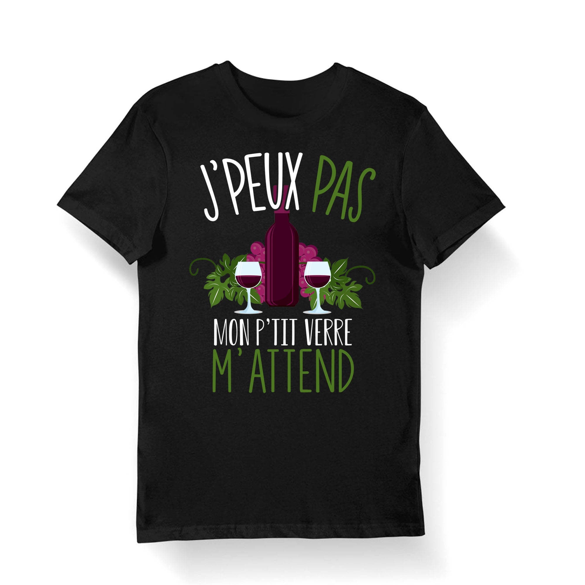 Petit Verre J39peux pas Mon P39tit Verre m39attend T shirt Bio Homme Femme Enfant et Body Bb Humour Fun Pour Consommateur de Vin Graphic Tee – Aesthetic Look · Must-Have Style