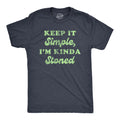 Keep It Simple I39m Kinda Stoned Sarcastic Weed Shirt Funny Pot Tee Funny Mens Marijuana Shirts Cannabis Smoker Shirts Graphic Tee – Aesthetic Look · High-Quality Print