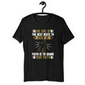 One Of The Best Ways To Grow In Faith Short Sleeve Unisex T Shirt Graphic Tee – Aesthetic Look · Must-Have Style