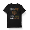 Arbre Oublier ses Anctres c39est tre un Arbre sans Racine T shirt Bio Femme Homme Enfant et Body Bb Humour Graphic Tee – Bold Style · Great Gift For Fans
