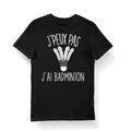Badminton J39peux pas j39ai Badminton T shirt Bio Femme Homme Enfant et Body Bb Humour Fun Drle Collection Pour Badiste Graphic Tee – Bold Style · Perfect For Daily Wear