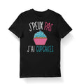 Cupcakes J39peux pas j39ai Cupcakes T shirt Bio Femme Homme Enfant et Body Bb Fun Drle Collection Pour Ptissier Graphic Tee – Warm & Stylish · Great Gift For Fans