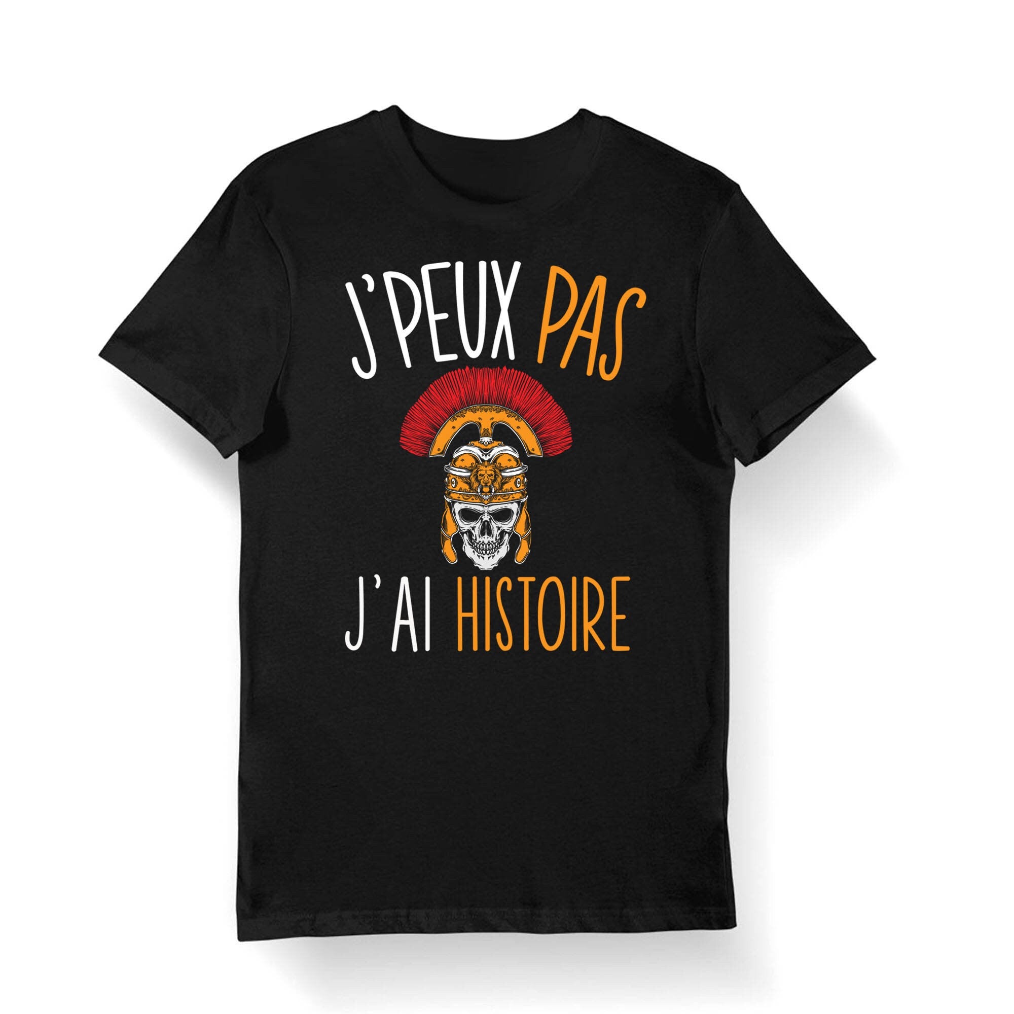 Histoire J39peux pas j39ai Histoire T shirt Bio Femme Homme Enfant et Body Bb Fun Drle Collection Pour Historien Graphic Tee – Fan Favorite · Perfect For Daily Wear