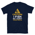 Caution I Fish So I Don39t Choke People Fisherman T Shirt Graphic Tee – Cozy Vibes · Top Pick For Any Outfit