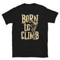Born to Climb Rockface Bouldering T Shirt Graphic Tee – Soft Feel · Great Gift For Fans