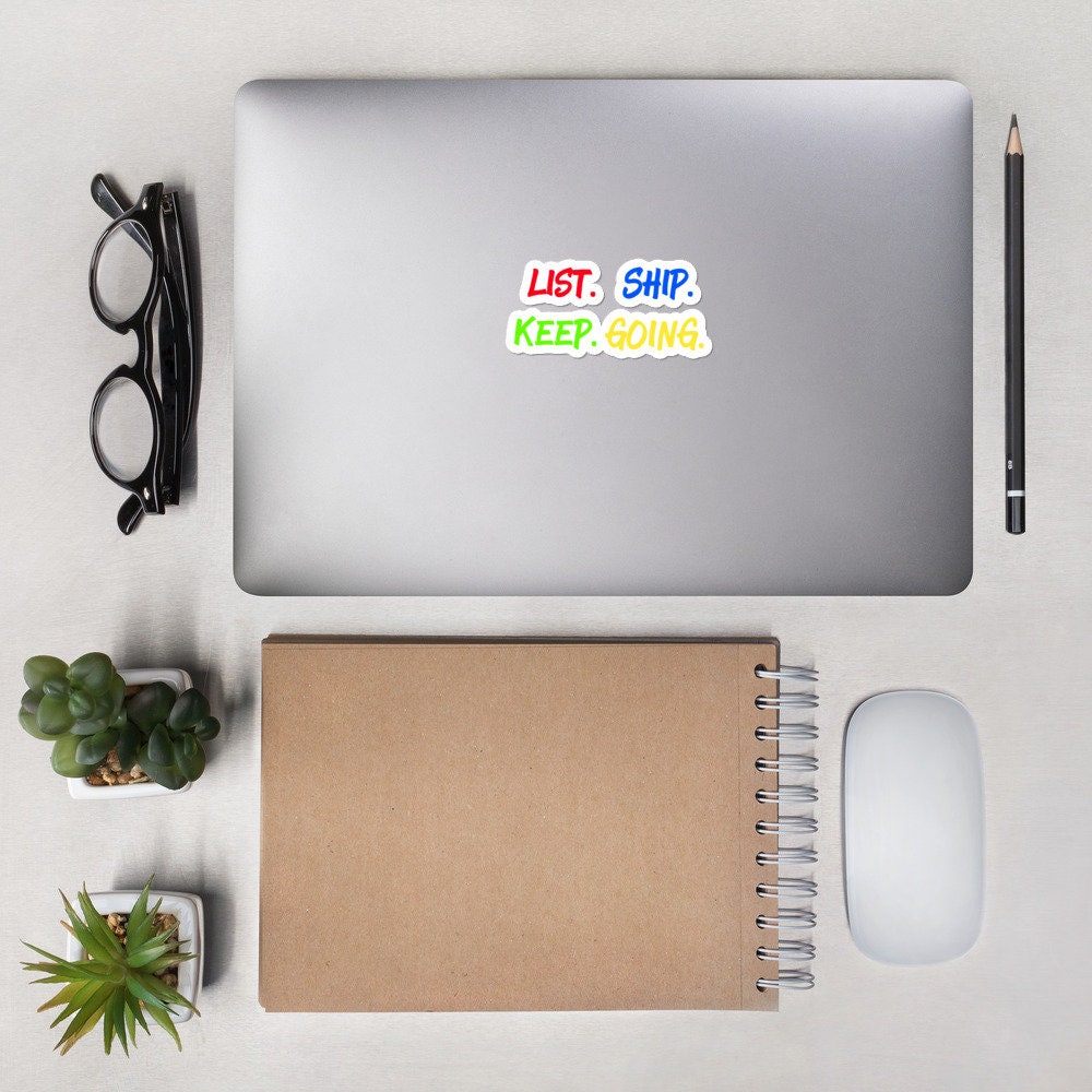 List Ship Keep Going Resellers Bubble free stickers Graphic Tee – Easygoing Wear · High-Quality Print